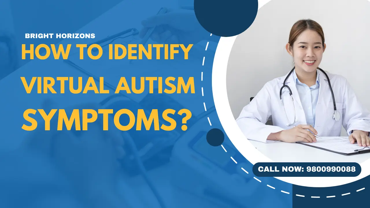 How to Identify Virtual Autism Symptoms?