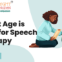 What Age is Best for Speech Therapy?