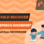 Can a Child Recover from a Speech Disorder?