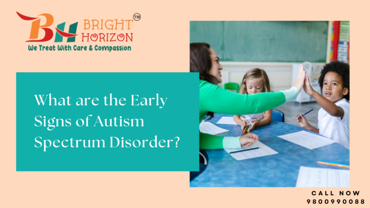 What are the Early Signs of Autism Spectrum Disorder?