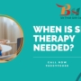 When is Speech Therapy Needed?