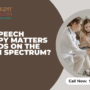 Why Speech Therapy Matters for Kids on the Autism Spectrum?