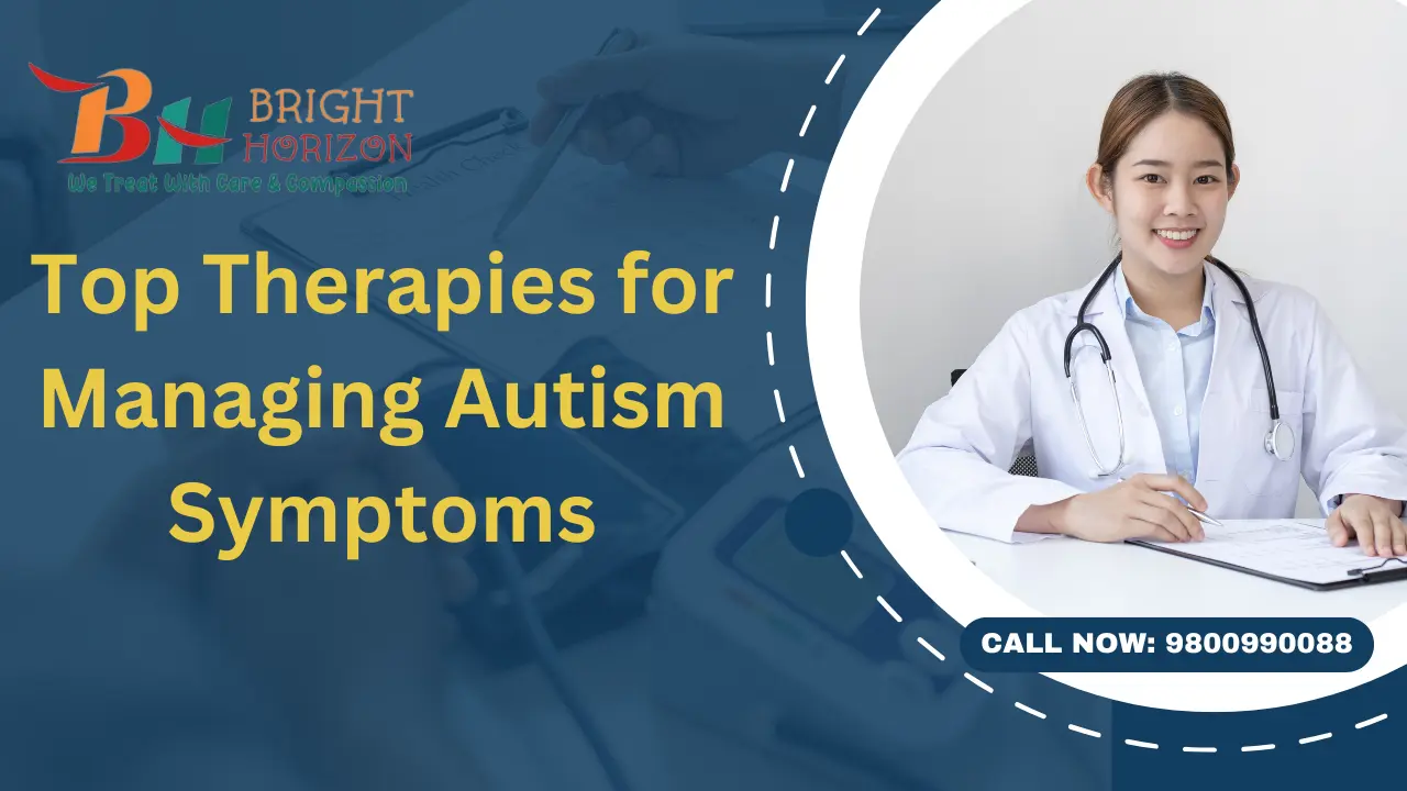 Top Therapies for Managing Autism Symptoms