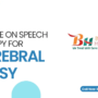 A Guide On Speech Therapy for Cerebral Palsy