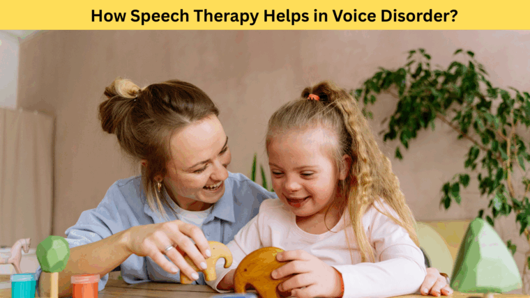 How Speech Therapy Helps in Voice Disorder?