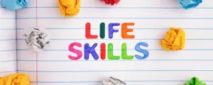 Daily Living Skills