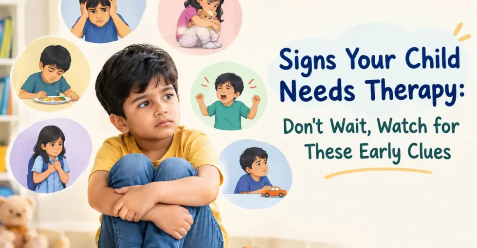 Signs Your Child Needs Therapy